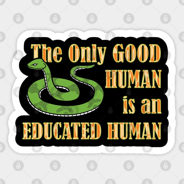 Good Humans Sticker by House_Of_HaHa